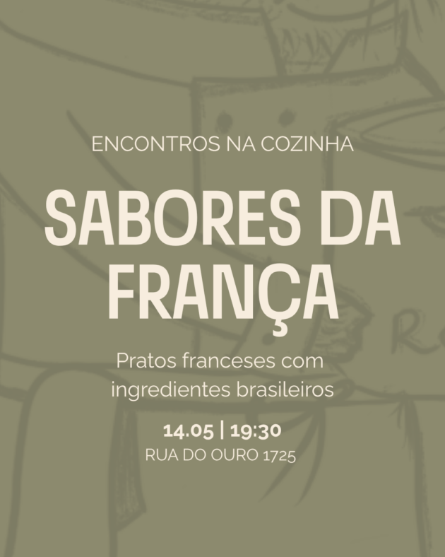 Encontros na Cozinha: Sabores da França