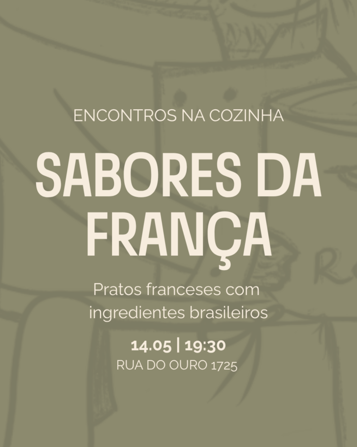 Encontros na Cozinha: Sabores da França
